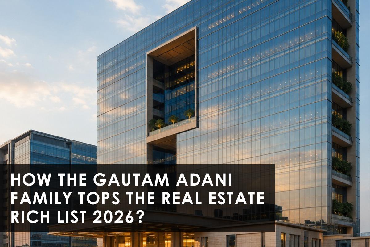 The Ahmedabad Family That Just Rewrote India's Real Estate Wealth Chart