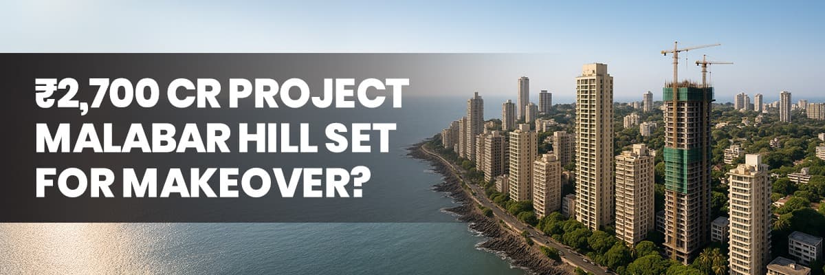 Puravankara's ₹2,700 Crore Redevelopment Project in Malabar Hill: A New Chapter for South Mumbai Luxury Real Estate - Featured blog image