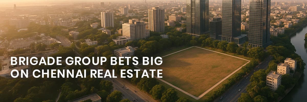 Brigade Group Invests ₹441 Crore in Chennai Land Acquisition for Housing Project - Featured blog image