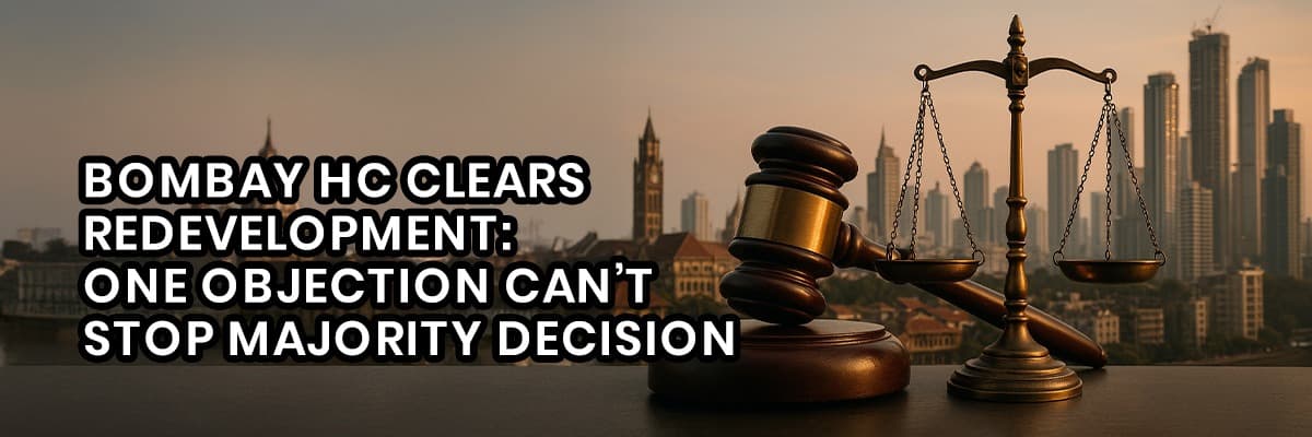 Bombay HC Upholds Society Redevelopment: A Landmark Judgment for Mumbai - Featured blog image