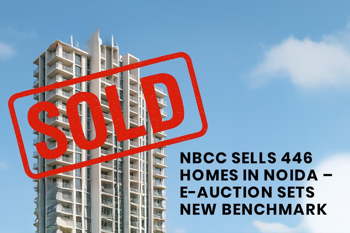 NBCC Sells 446 Homes in Noida E-Auction for ₹1,468 Crore: A Real Estate Milestone - Featured blog image