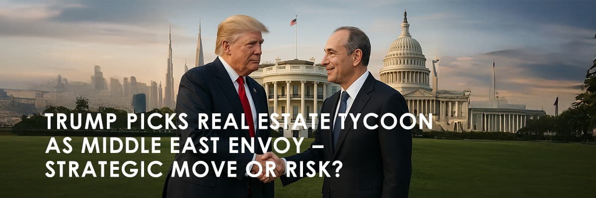 Donald Trump Appoints Steven Witkoff as Middle East Envoy: A Blend of Business and Politics - Featured blog image