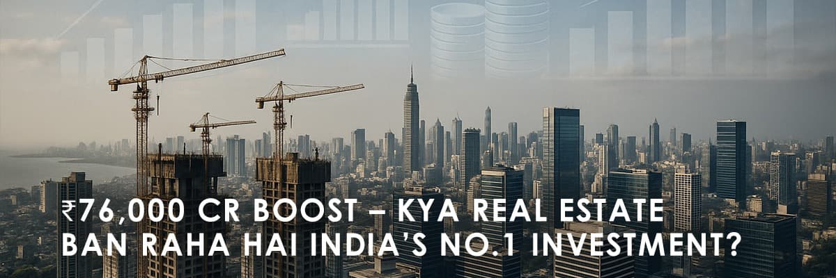 Alternative Investment Funds Invest Over ₹76,000 Crore in Indian Real Estate, Leading All Sectors - Featured blog image