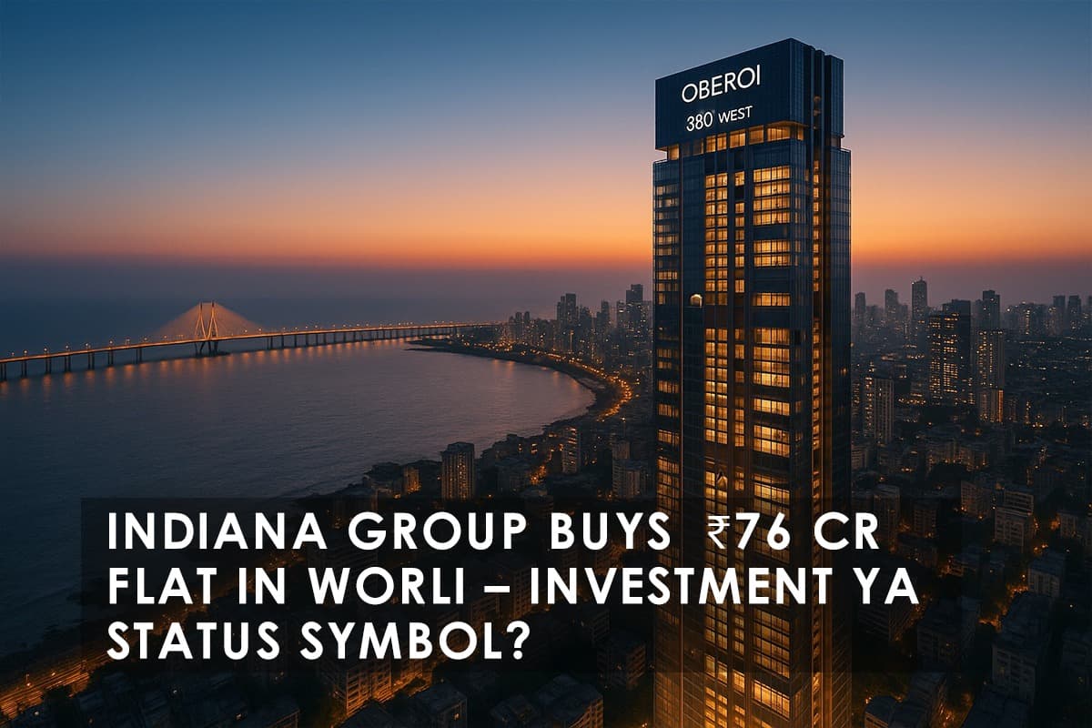 Indiana Group Buys Luxury Property for ₹76 Crore in Oberoi 360 West, Mumbai - Featured blog image