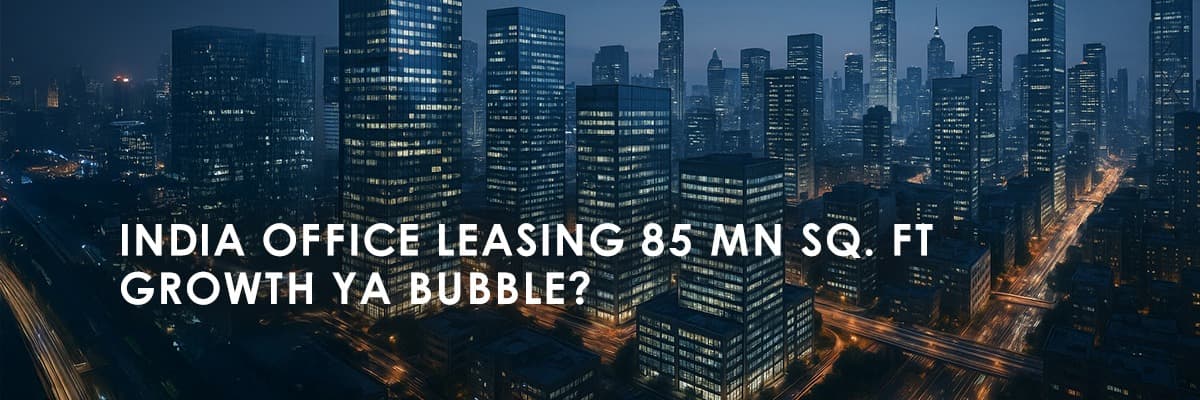 India's Office Space Leasing Boom: A Year-Ender 2024 Analysis - Featured blog image