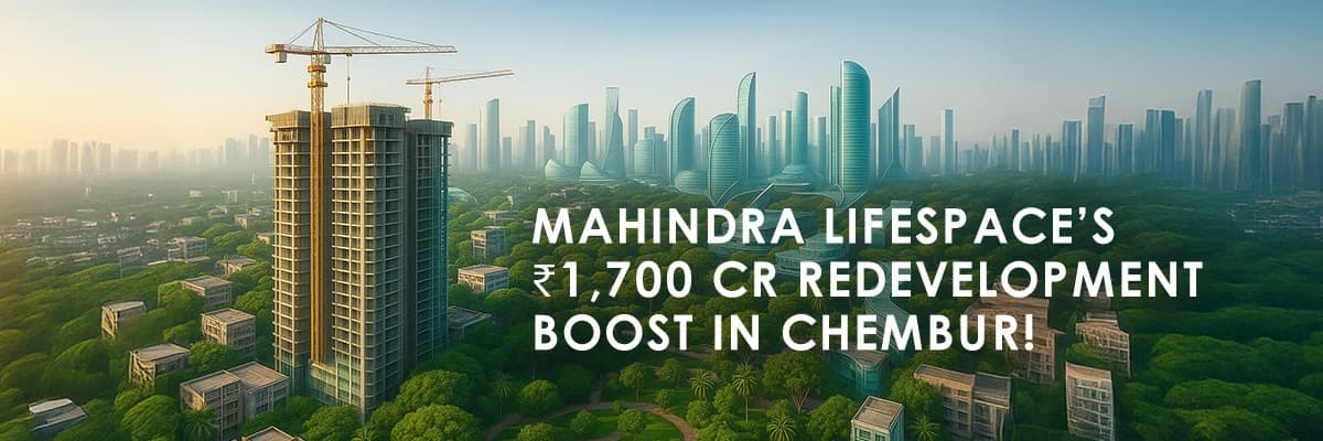 Mahindra Lifespace Revitalizes Chembur with ₹1,700 Crore Redevelopment Projects - Featured blog image