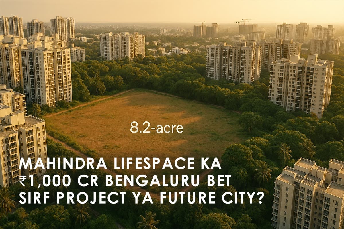 Mahindra Lifespace's ₹1,000 Crore Housing Project: A New Chapter for Bengaluru's Real Estate - Featured blog image