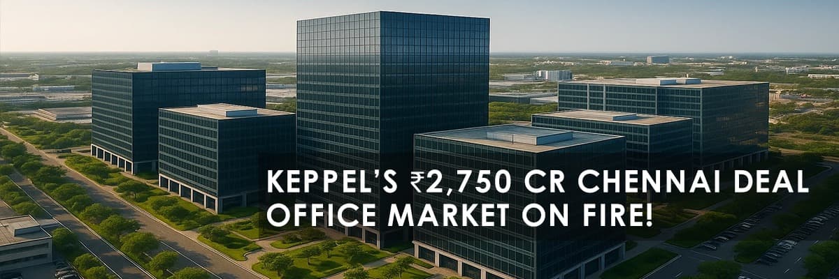 Keppel Divests Chennai's One Paramount Office Park for ₹2,750 Crore: A Landmark Deal - Featured blog image