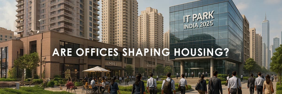How Job Hubs Shape Real Estate Markets in India - Featured blog image