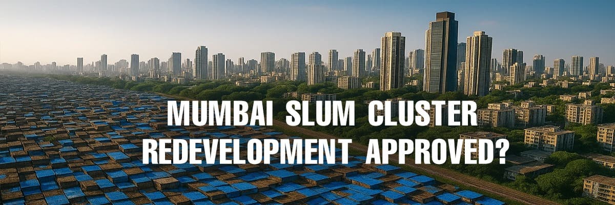 Mumbai's Slum Cluster Redevelopment Scheme: A New Dawn for Housing? - Featured blog image