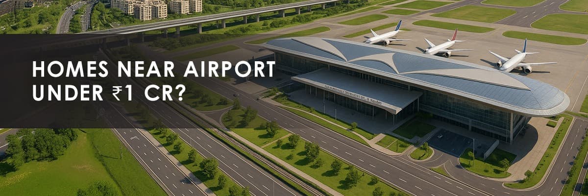 Navi Mumbai International Airport: Affordable Homes Under ₹1 Crore - A Smart Buy for First-Time Buyers - Featured blog image