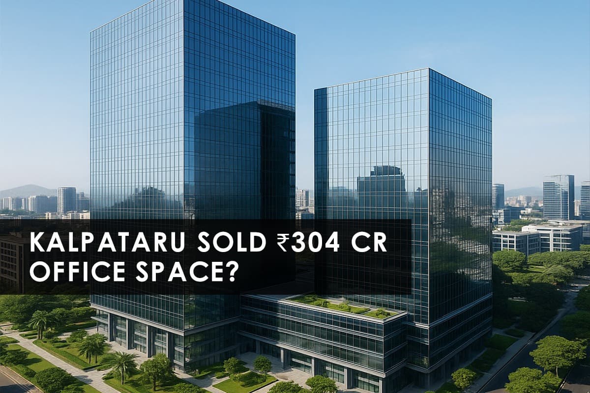 Kalpataru's ₹304 Crore Office Space Sale: A Sign of Global Confidence in Indian Real Estate - Featured blog image