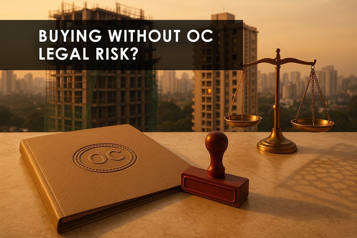 Legal Risks of Buying a Flat Without an Occupancy Certificate (OC) - Featured blog image