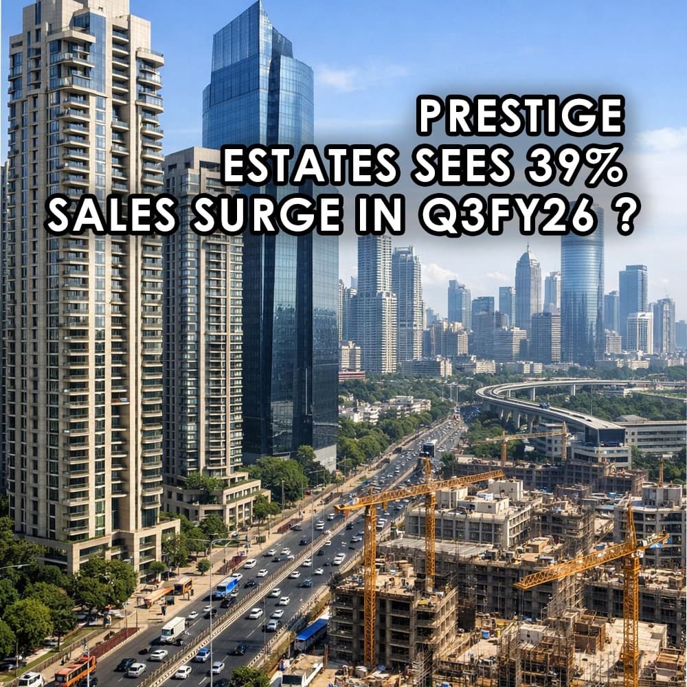 Prestige Estates' Q3FY26 Sales Surge Driven by Strong Housing Demand - Feature image