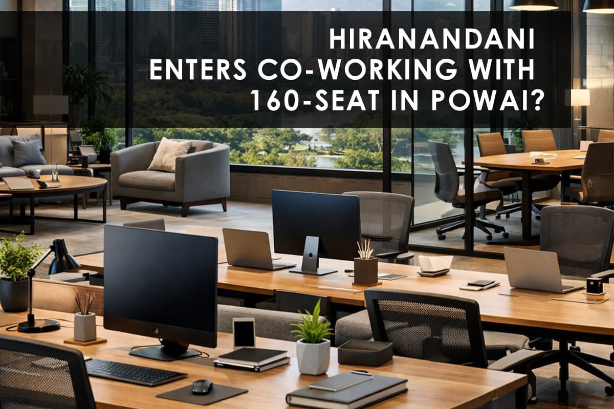 House of Hiranandani Enters Co-Working Office Space Market in Mumbai - Featured blog image