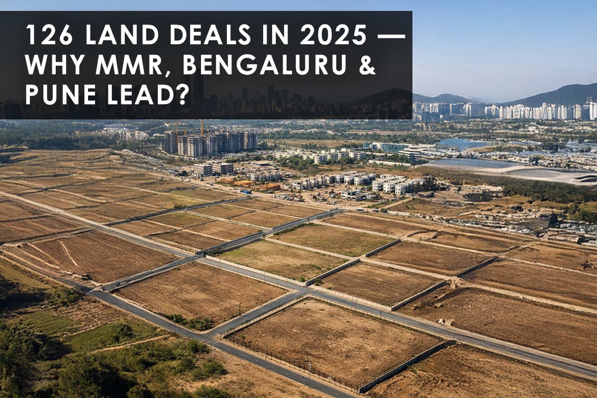 India's Land Deals in 2025: MMR, Bengaluru, and Pune Lead the Way - Featured blog image