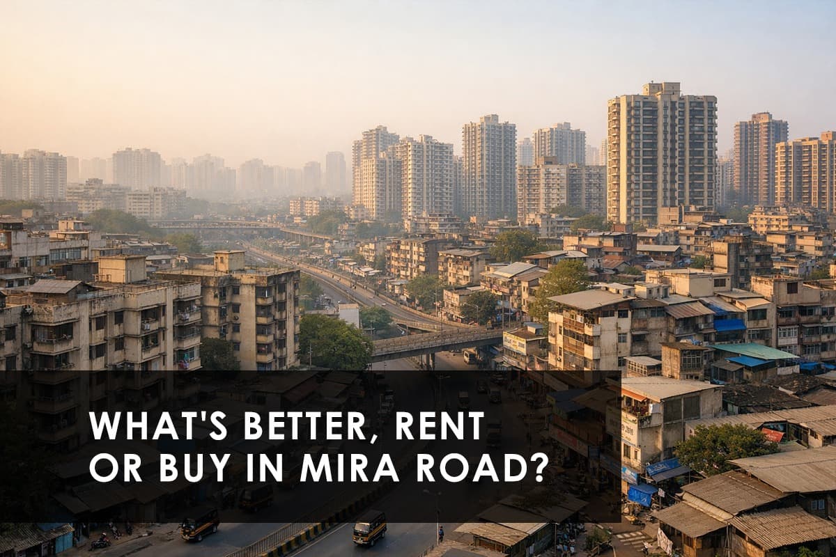 Mira Road Rent vs Buy: A Comprehensive Guide to Budget Housing and Investment - Thumbnail image