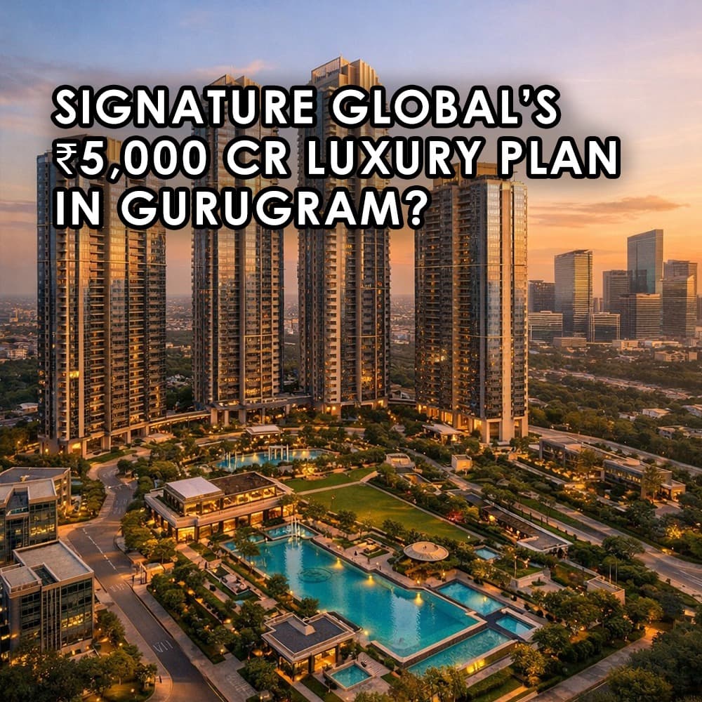 Signature Global Launches Luxury Project in Gurugram, Eyes ₹5,000 Crore Revenue - Feature image