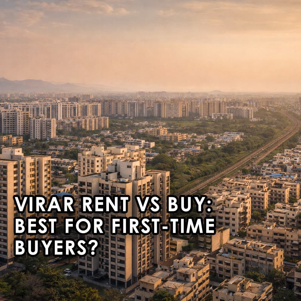 Virar Rent vs Buy: Is Buying the Best Option for First-Time Homebuyers in 2025? - Feature image