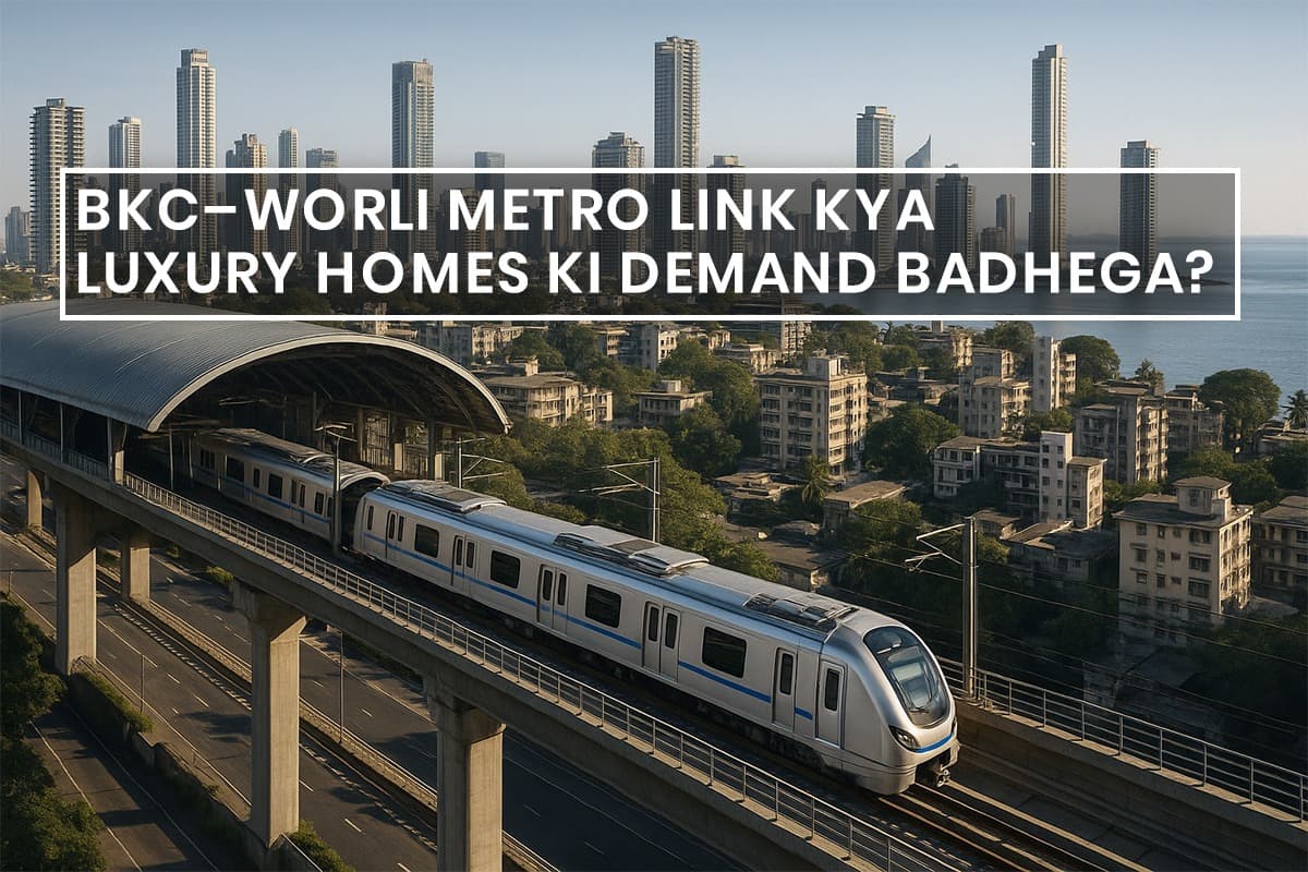 Mumbai Metro Line 3: How the BKC–Worli Link Will Transform the City's Real Estate - Featured blog image