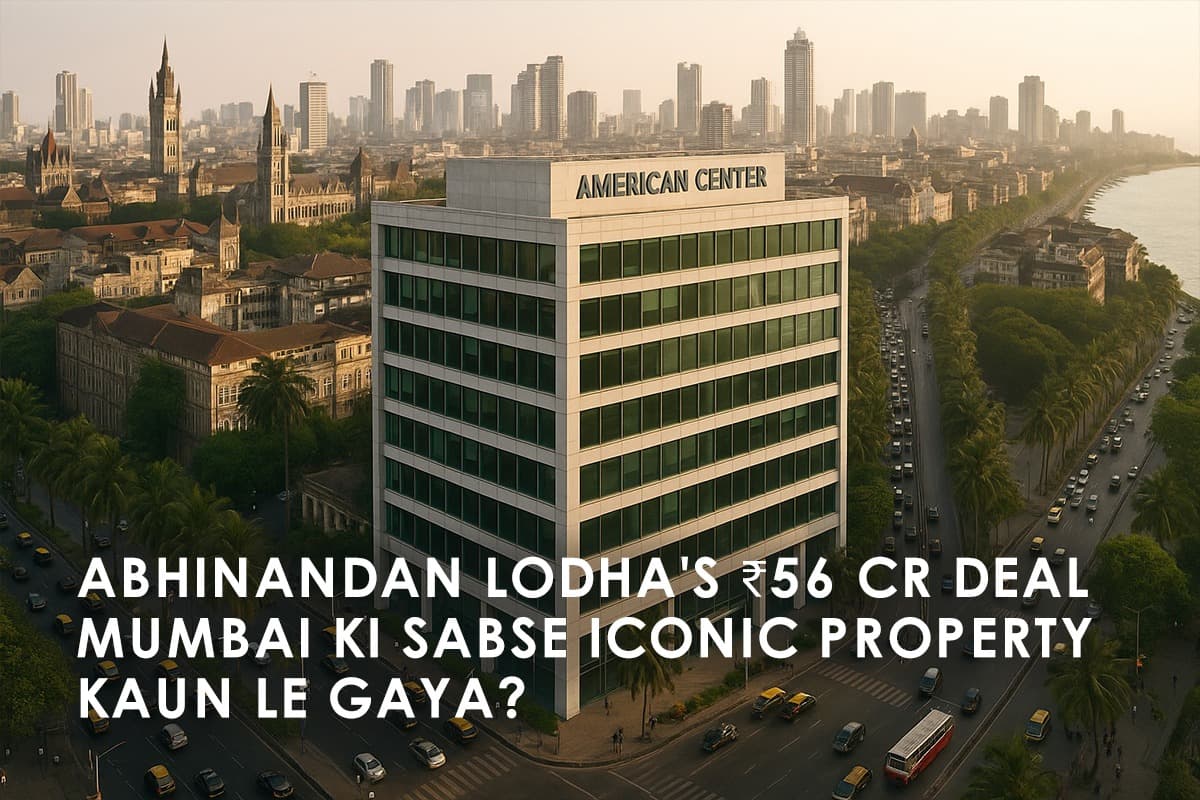 Housing of Abhinandan Lodha Acquires American Center in Mumbai for Over ₹56 Crore - Featured blog image