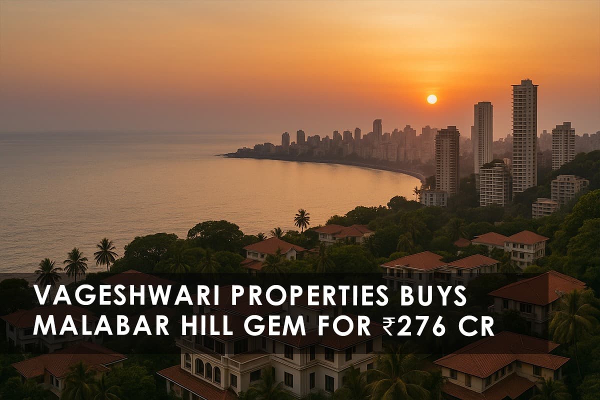 Vageshwari Properties Buys ₹276 Crore Property at Mumbai’s Malabar Hill: A Defining Deal for South Mumbai - Featured blog image