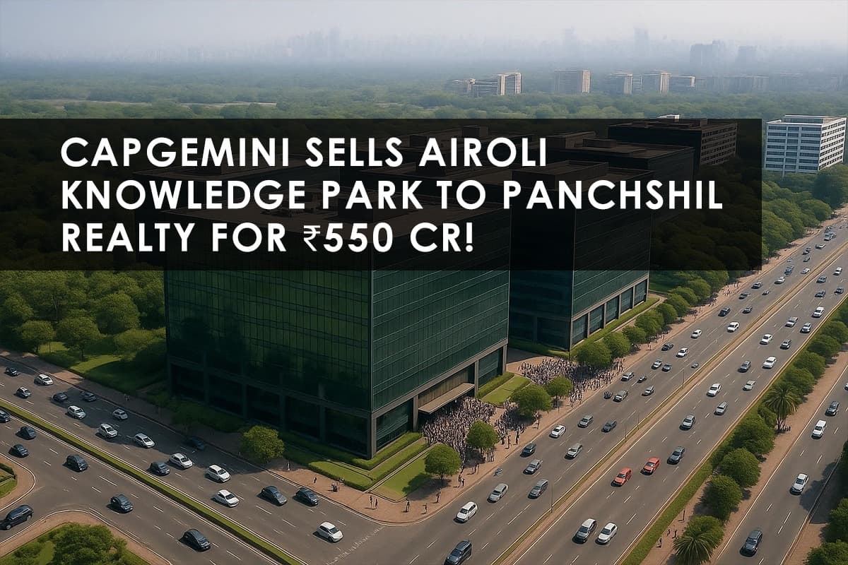 Capgemini Sells Airoli Knowledge Park to Panchshil Realty for ₹550 Crore: A Shift in Mumbai's Commercial Real Estate - Featured blog image