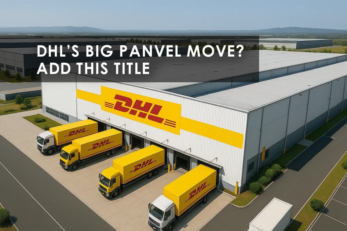 DHL Logistics Renews Warehouse Lease in Panvel: Impact on Mumbai's Industrial Real Estate - Featured blog image