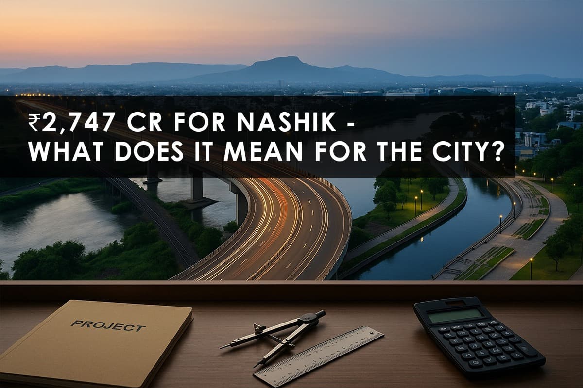 Nashik's ₹2,747 Crore Infrastructure Boost: A Comprehensive Overview - Featured blog image