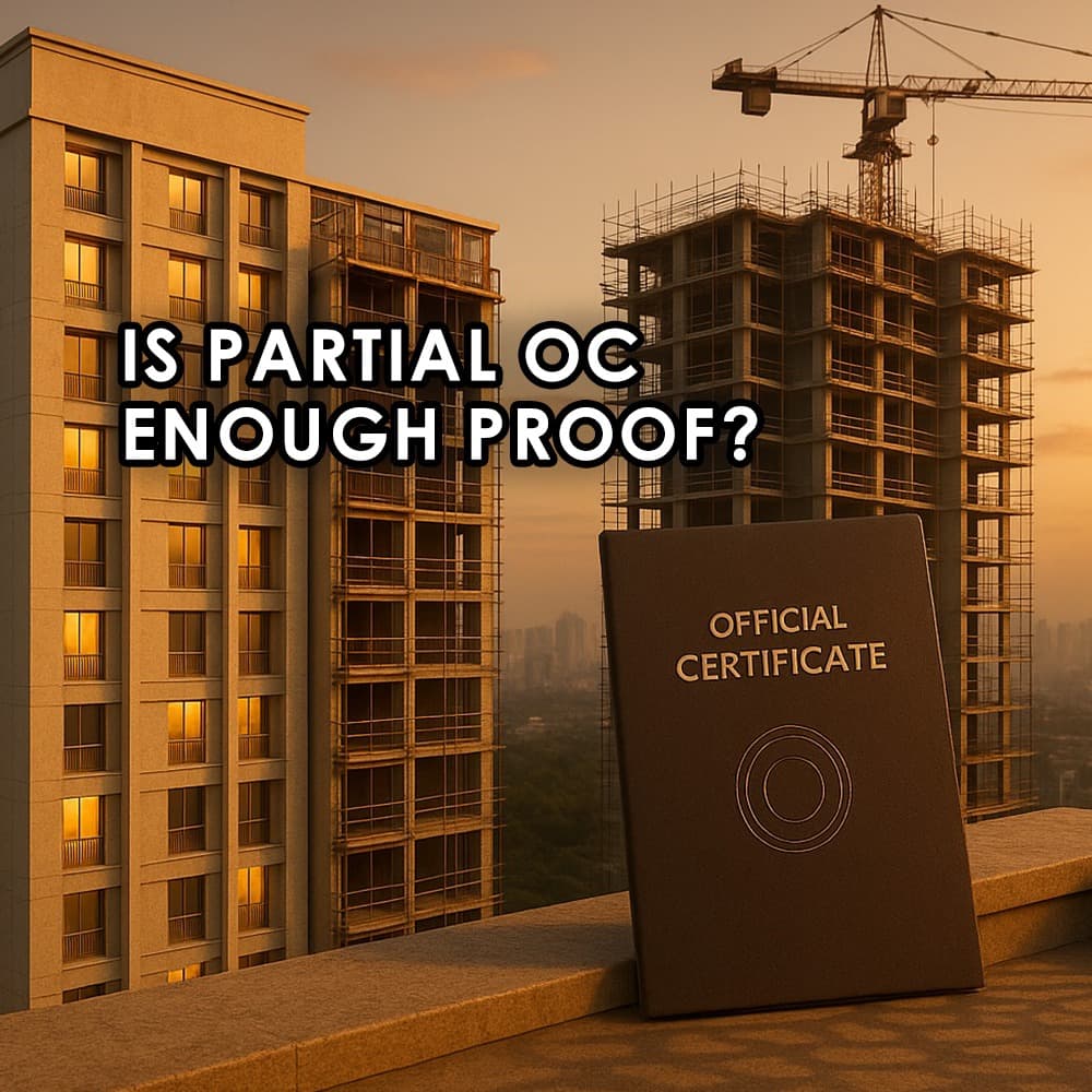 Partial Occupancy Certificate (OC) for New Apartment Buyers: What You Need to Know - Featured blog image