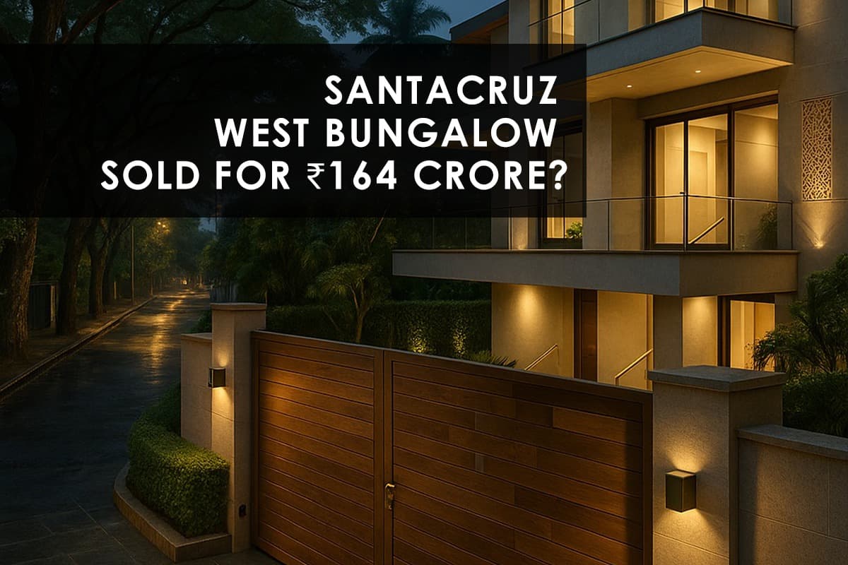 Mumbai's Luxury Real Estate Boom: Santacruz West Bungalow Sold for ₹164 Crore - Featured blog image