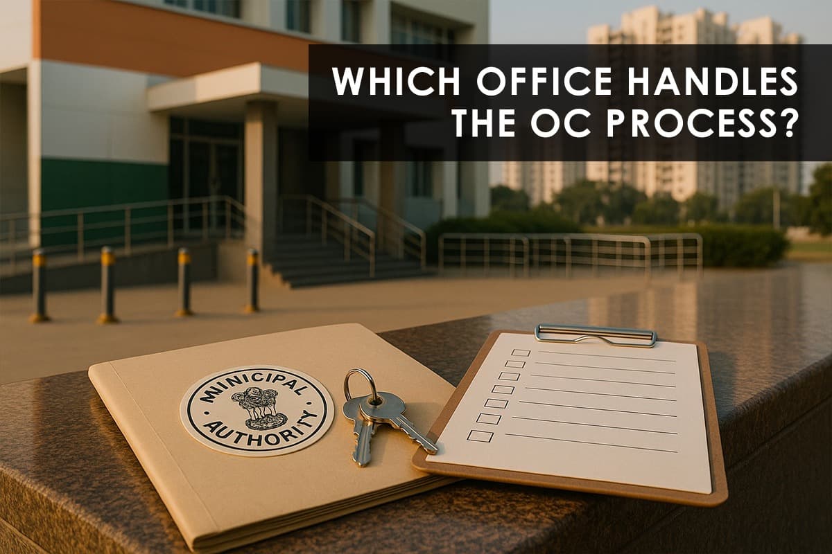 The Role of Municipal Authorities in Obtaining an Occupancy Certificate (OC) - Featured blog image