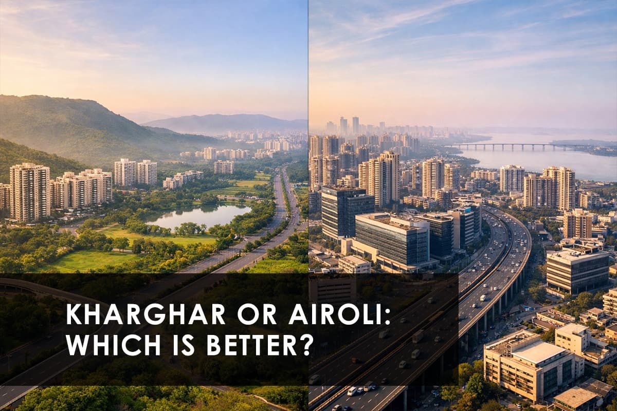 Navi Mumbai Rent vs Buy: Kharghar vs Airoli – A Practical Guide - Featured blog image