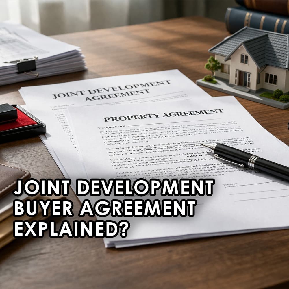 Buyer's Guide to Joint Development Agreement (JDA) Projects in India: Rights, Risks, and Due Diligence - Feature image