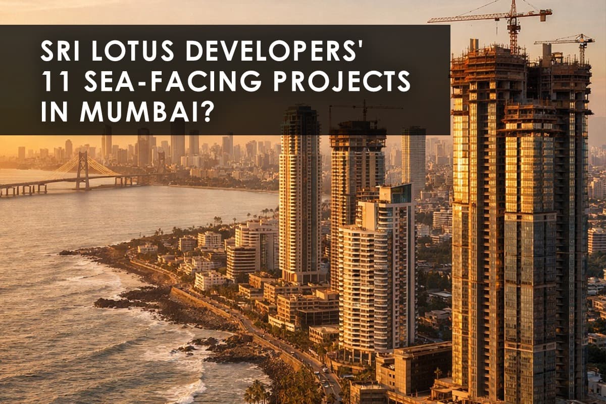 Sri Lotus Developers Bets Big on Mumbai's Coast With 11 Projects and ₹8,000 Crore GDV - Featured blog image