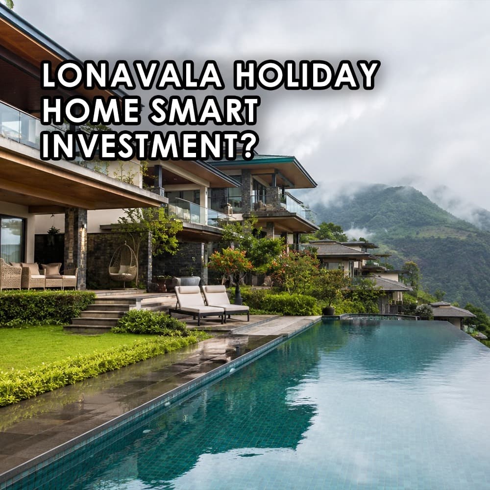Lonavala Rent vs Buy: Which Makes More Sense for Your Holiday Home Dream - Feature image