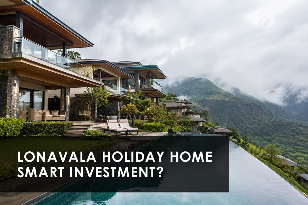 Lonavala Rent vs Buy: Which Makes More Sense for Your Holiday Home Dream - Thumbnail image