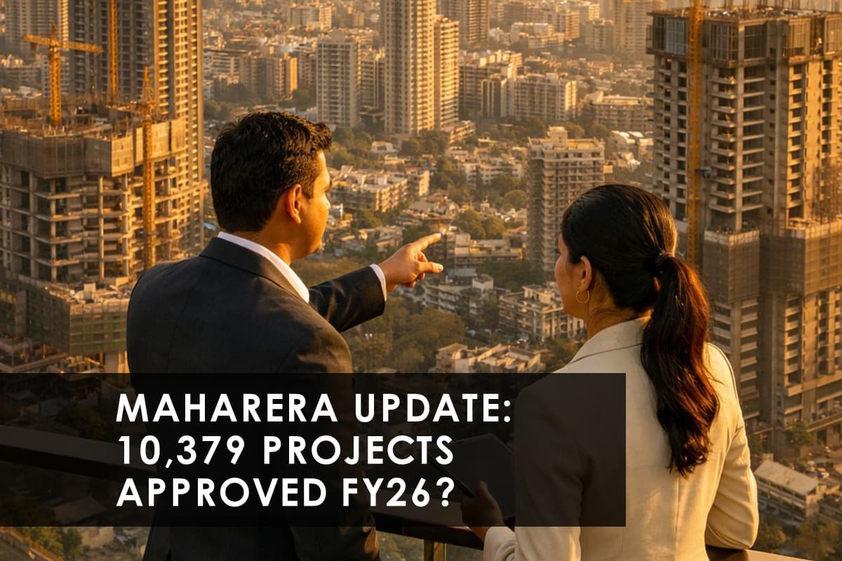 MahaRERA Approves 10,379 Projects in FY26: What It Means for Maharashtra Homebuyers - Featured blog image