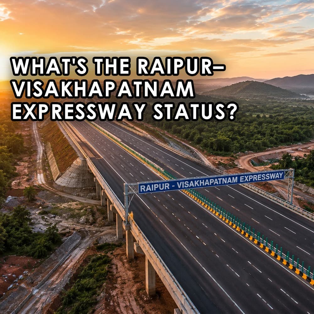 The Raipur-Visakhapatnam Expressway: A Decade-Old Dream Finally Nearing Its Finish Line - Feature image
