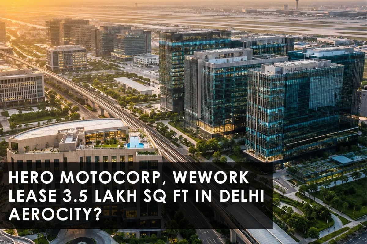 Two Big Names, One Building: What the Hero MotoCorp and WeWork Aerocity Leases Really Tell Us - Thumbnail image