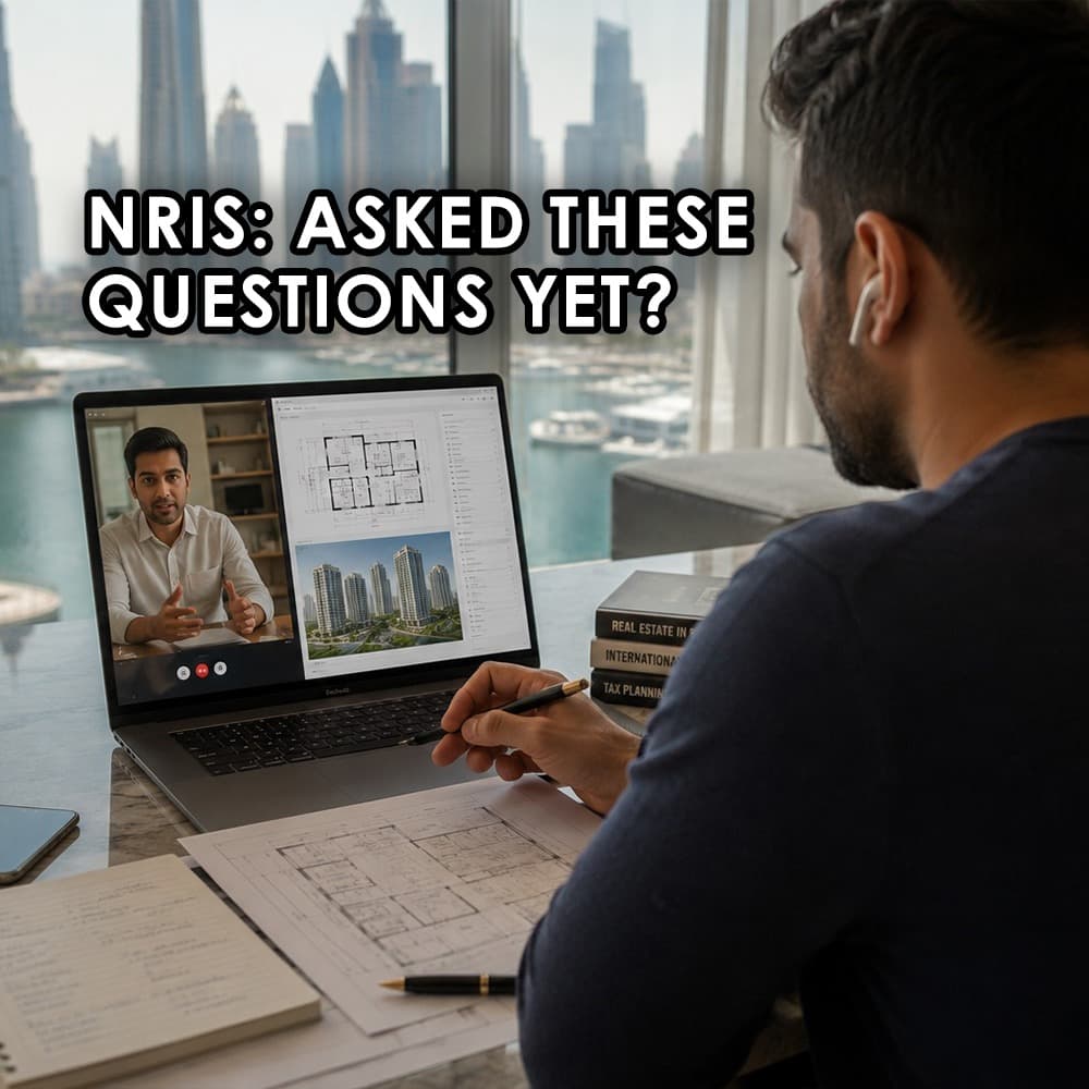 Think Before You Sign: Real Questions Every NRI Must Ask Before Booking a Home in India - Feature image