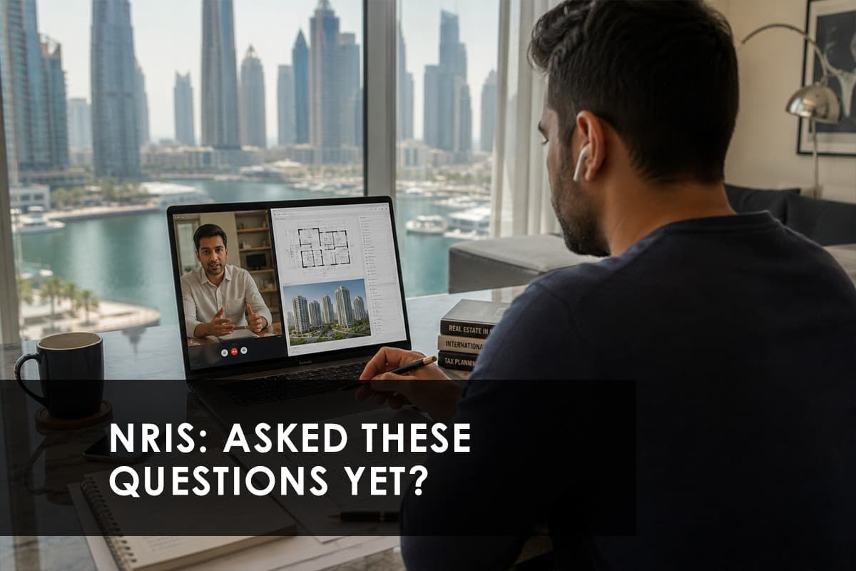 Think Before You Sign: Real Questions Every NRI Must Ask Before Booking a Home in India - Thumbnail image