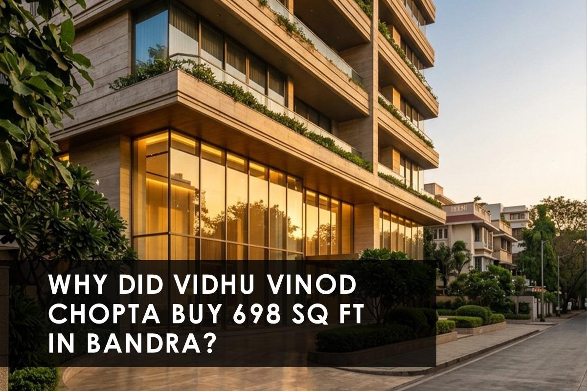 Vidhu Vinod Chopra Pays Rs 7.75 Crore for a 698 Sq Ft Bandra Flat: The Story Behind the Numbers