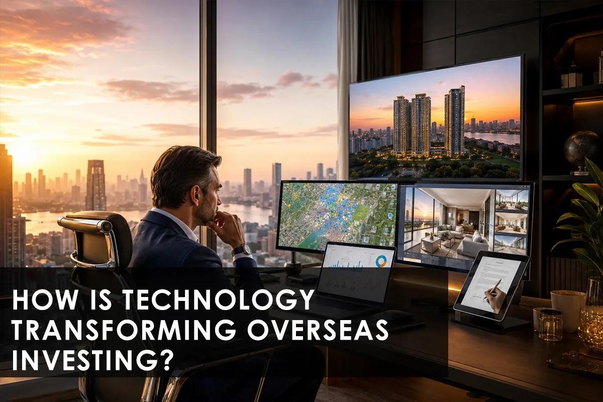 How Technology Is Transforming Overseas Investing?