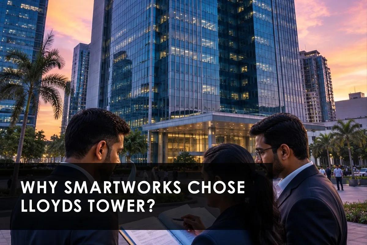 Lloyds Realty Leases Mumbai Office Tower to Smartworks for 15