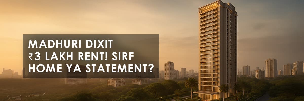 Madhuri Dixit Rents Property in Mumbai’s Andheri West for ₹3 Lakh Per Month: A Real Estate Analysis - Featured blog image