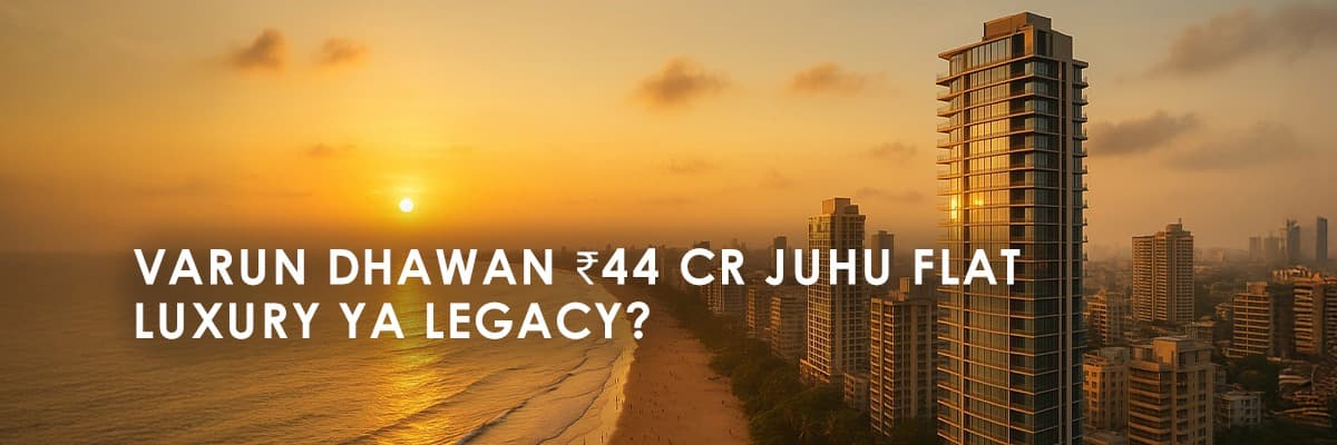Varun Dhawan and Natasha Dalal's ₹44 Crore Juhu Apartment: More Than Just a Luxury Purchase - Featured blog image