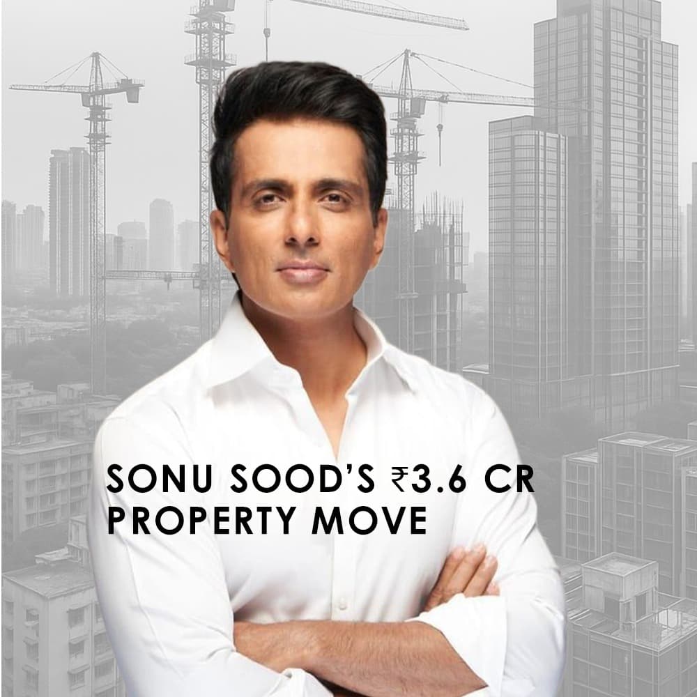 Sonu Sood and Son Eshaan Invest ₹3.6 Crore in Mumbai Real Estate - Feature image