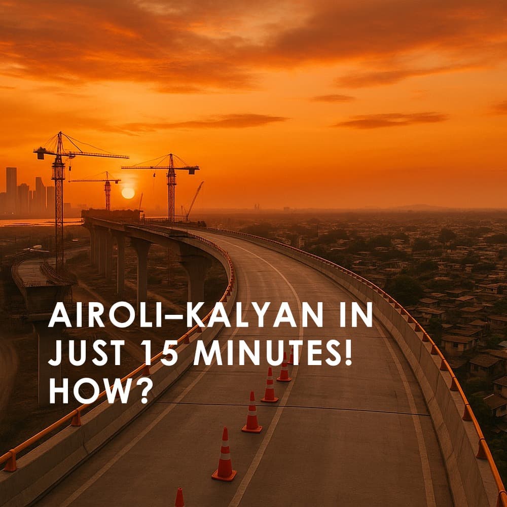 Airoli–Katai Naka Elevated Road: Navi Mumbai-Kalyan in 15 Minutes! - Feature image