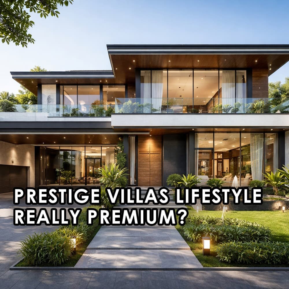 Prestige Group Elite Villas in Bangalore: A Detailed Review - Feature image